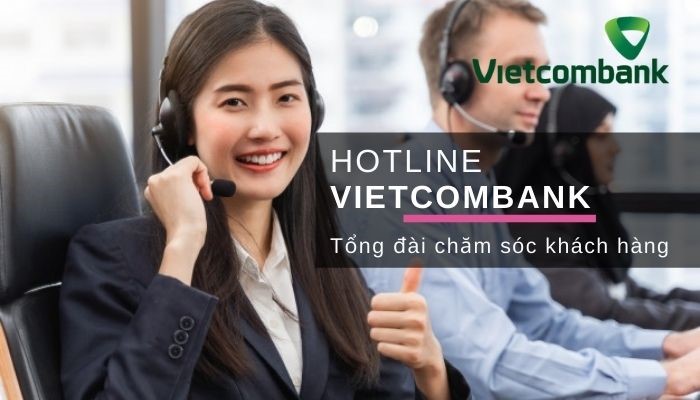 hotline vietcombank cham soc khach hang
