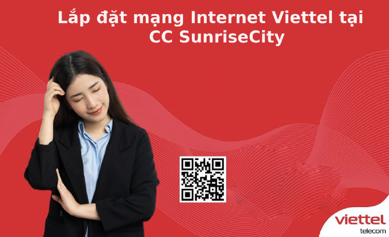 Lắp đặt mạng Internet Viettel tại CC SunriseCity