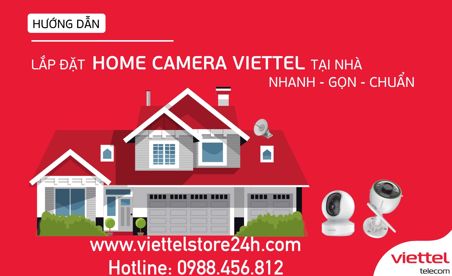 Chi phí lắp đặt home camera Viettel và cước thuê bao hàng tháng
