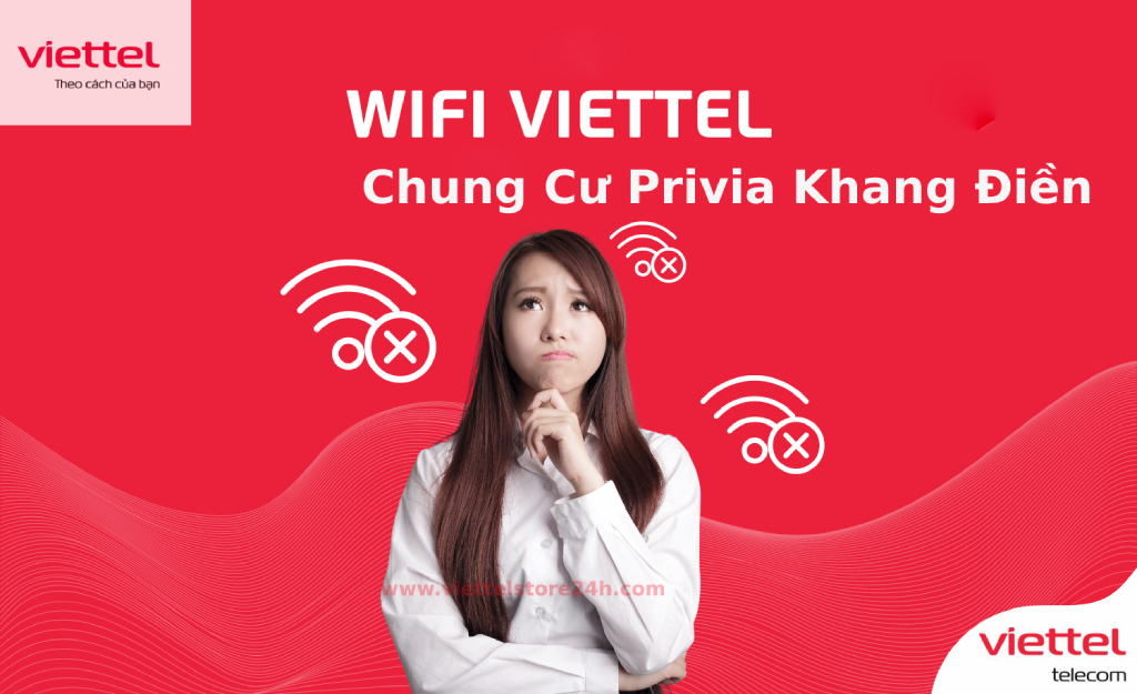 Wifi Viettel Chung cư Privia Khang Điền