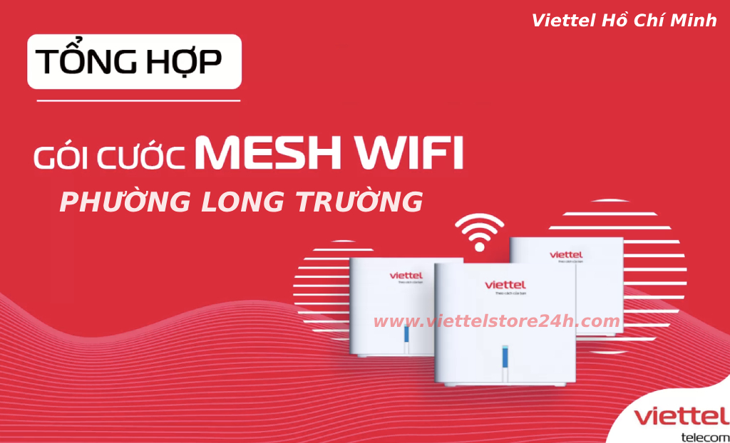 Top 3 gói mesh Wifi Viettel Phường Long Trường